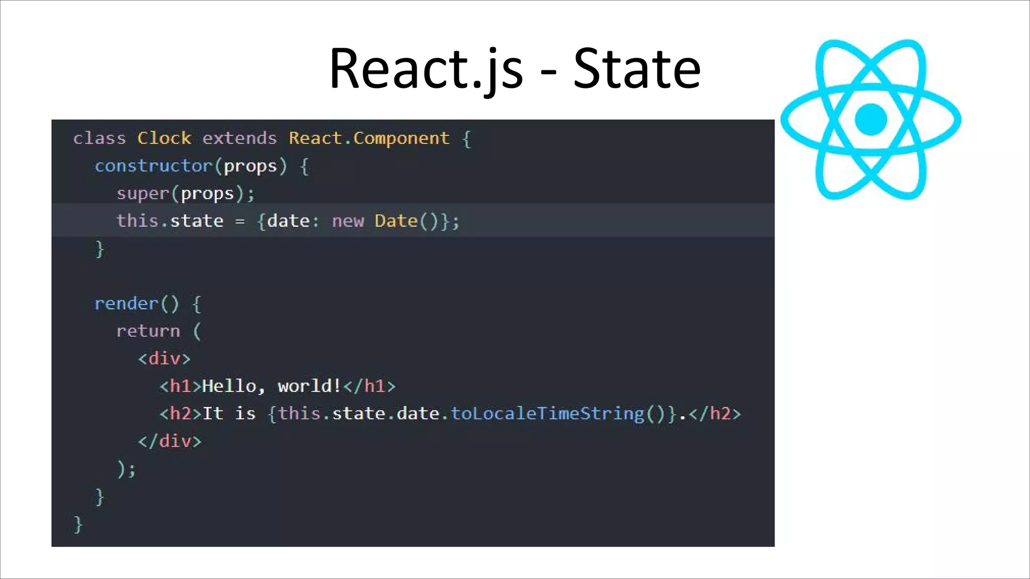 React.js - State
 