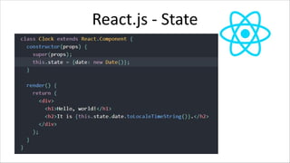 React.js - State
 