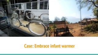 Case: Embrace infant warmer
 
