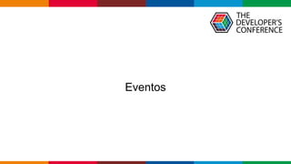 Globalcode – Open4education
Eventos
 