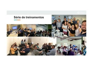 Série de treinamentos
 
