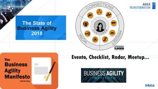 AGILE
TRANSFORMATION
Evento, Checklist, Radar, Meetup...
 