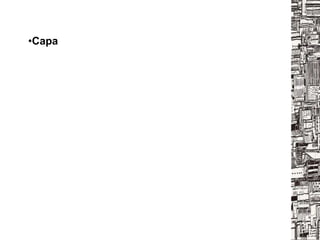 •Capa
 