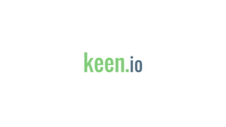 keen.io
 