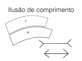 Ilusão de comprimento
 