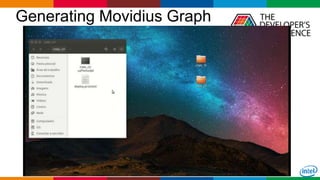 Globalcode – Open4education
Generating Movidius Graph
25
 