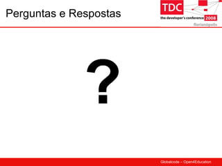 Perguntas e Respostas ? 