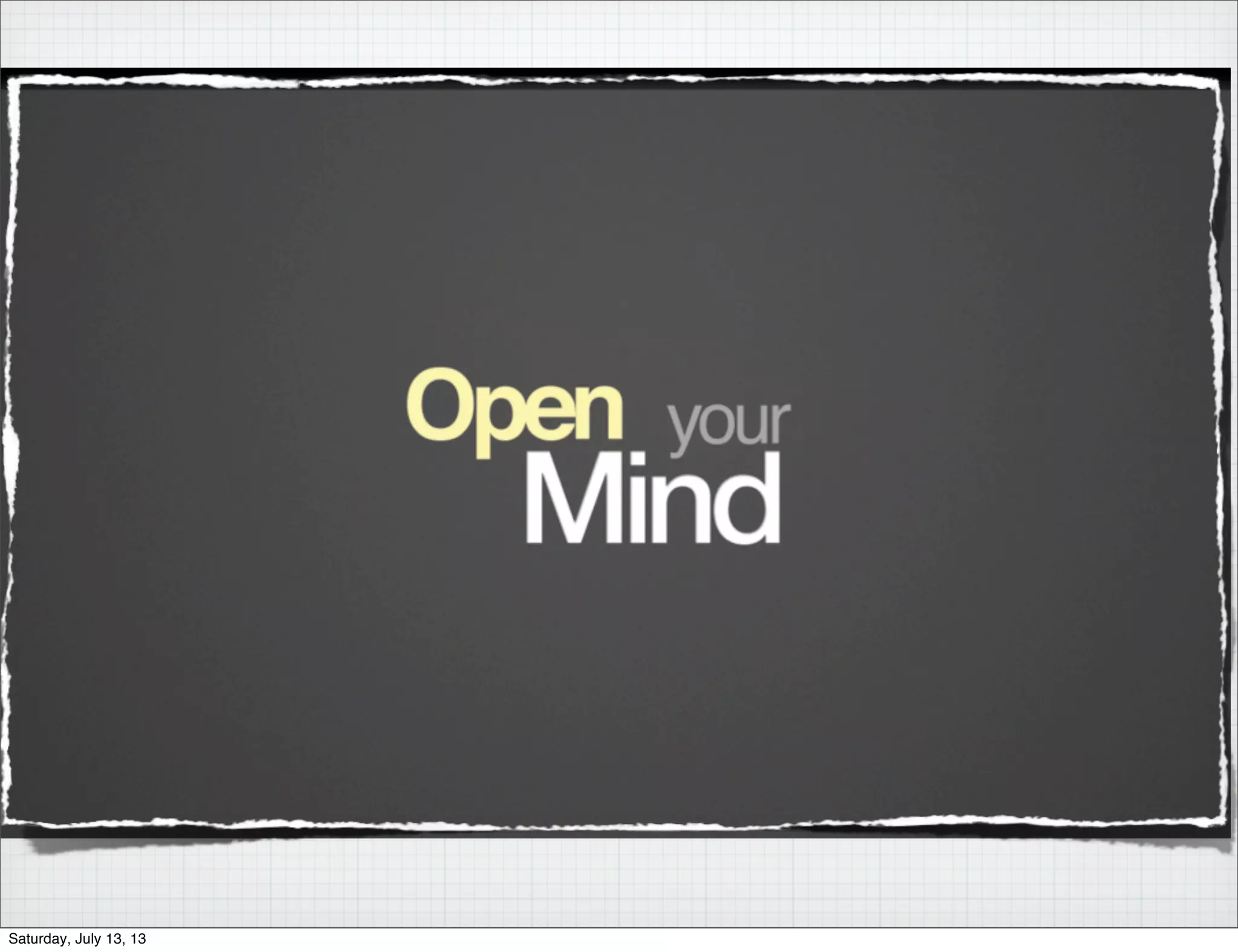 Saturday, July 13, 13 