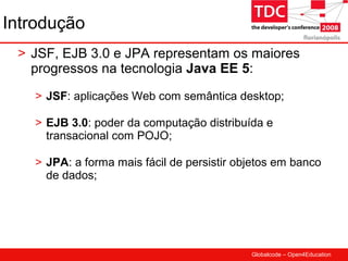 TDC 2008 JBoss Seam