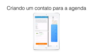 Criando um contato para a agenda
 