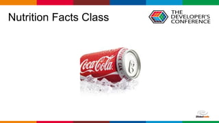 Globalcode – Open4education
Nutrition Facts Class
 