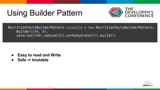 Globalcode – Open4education
Using Builder Pattern
● Easy to read and Write
● Safe -> Imutable
 