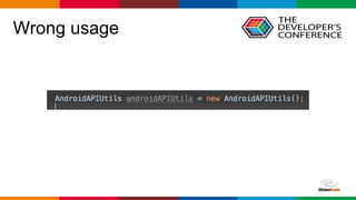 Globalcode – Open4education
Wrong usage
 