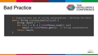 Globalcode – Open4education
Bad Practice
 