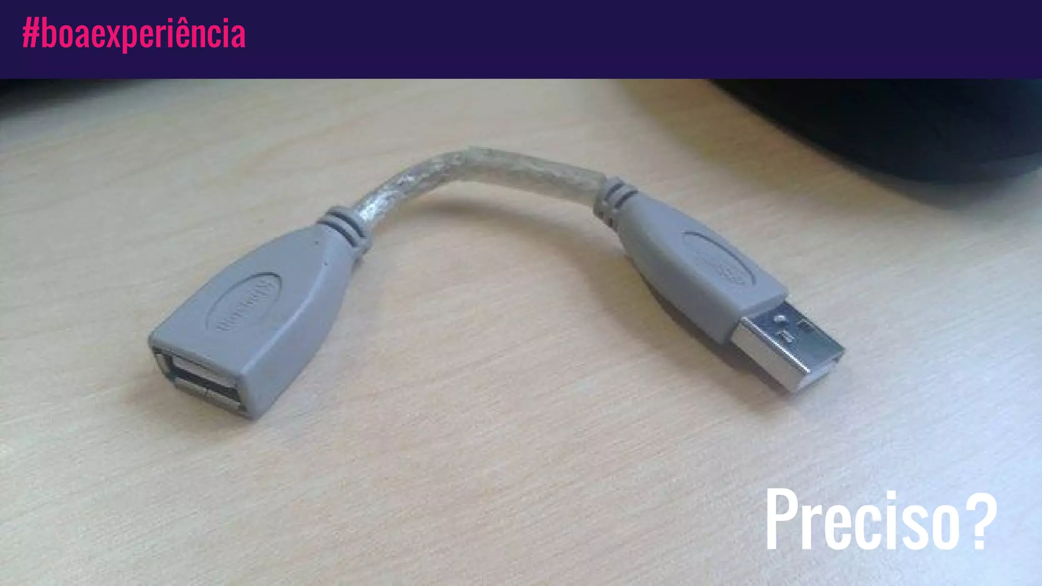 #boaexperiência
Preciso?
