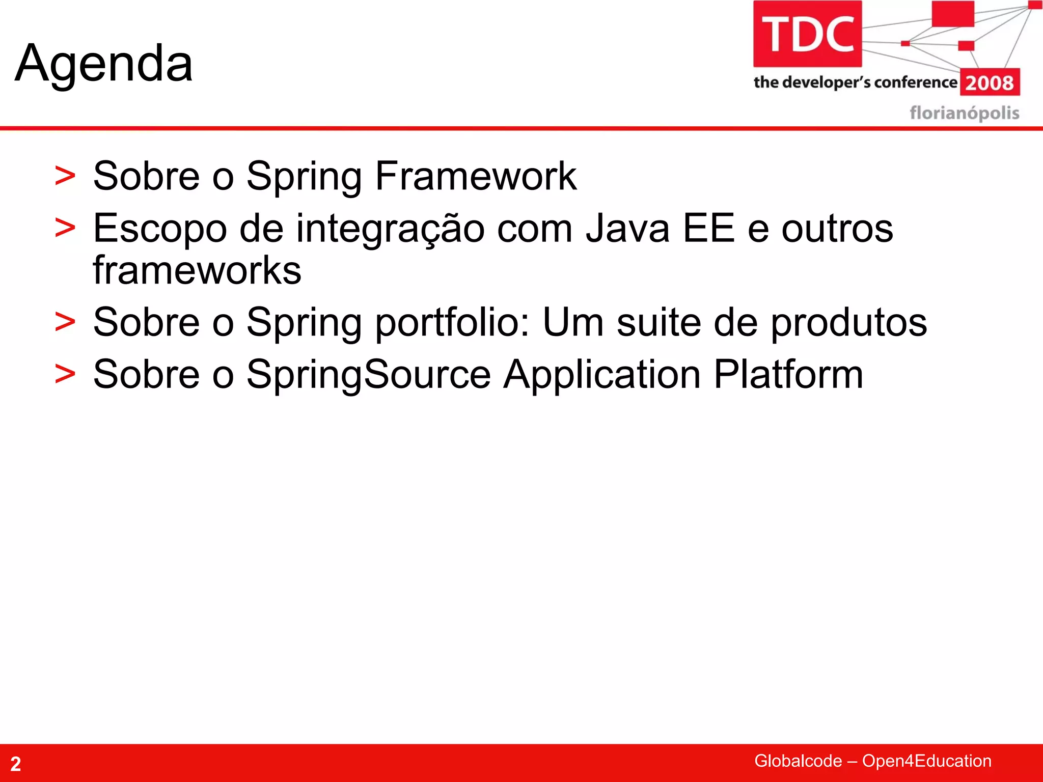 TDC 2008 Spring Framework