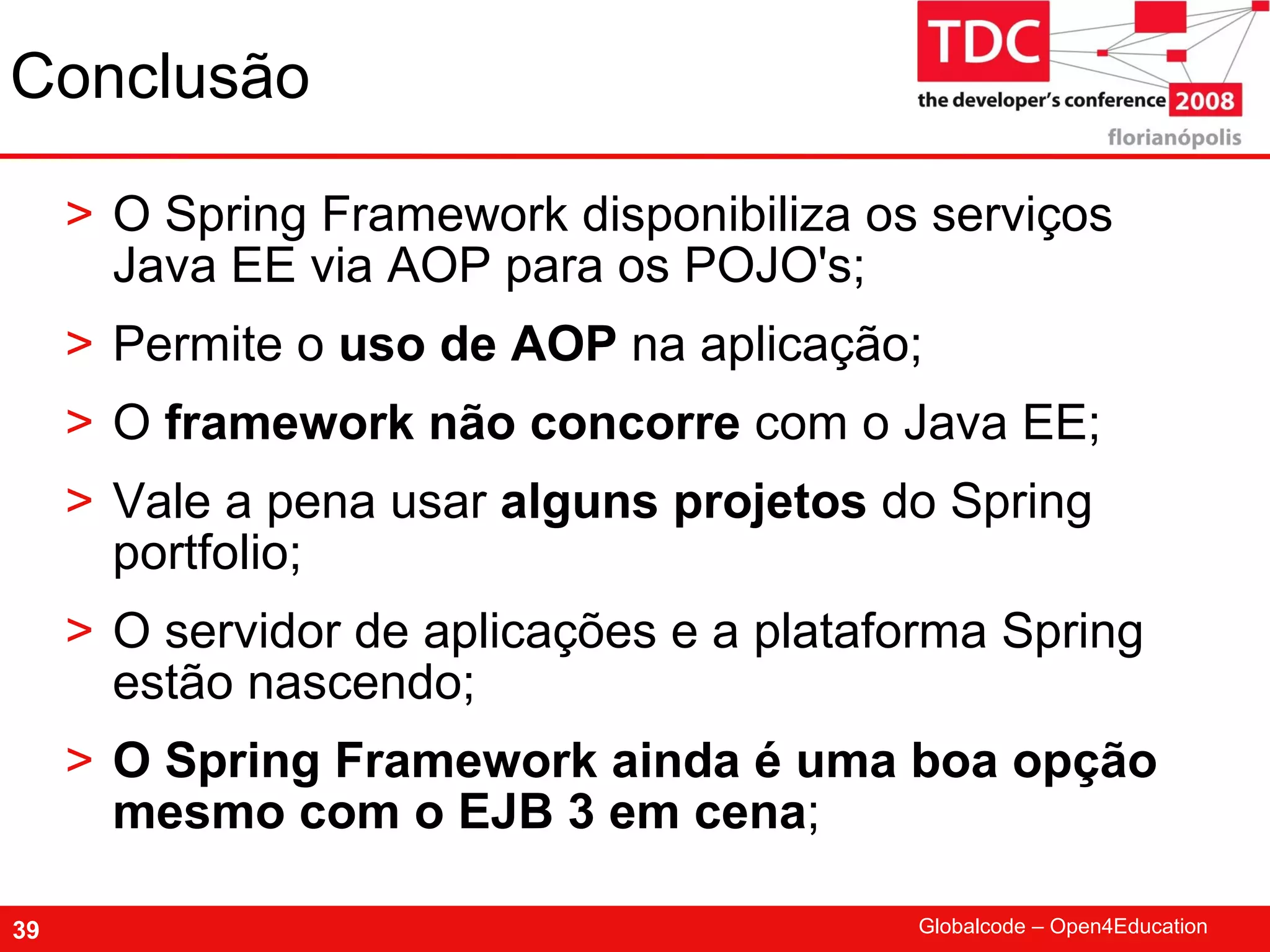 TDC 2008 Spring Framework