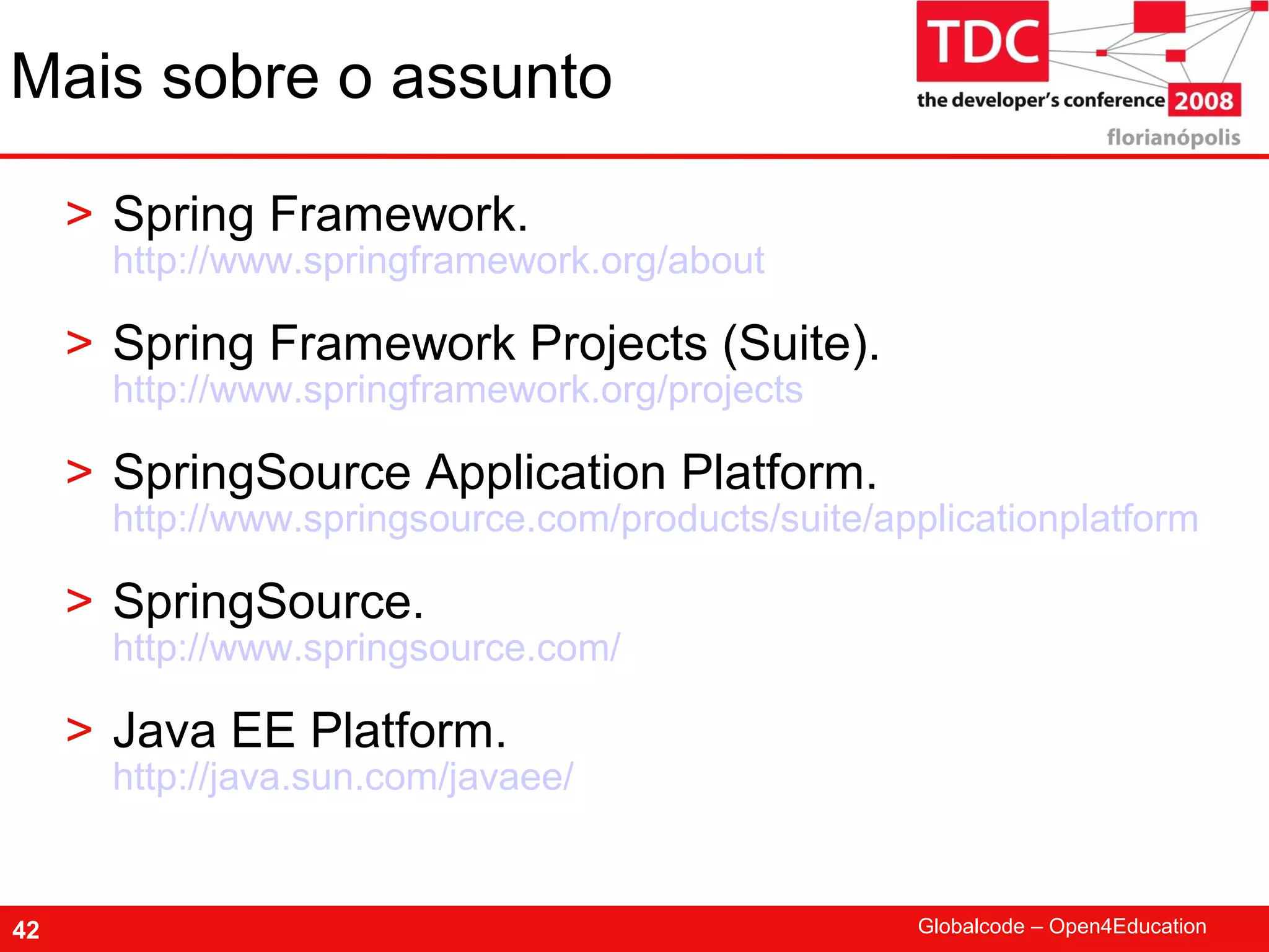 TDC 2008 Spring Framework