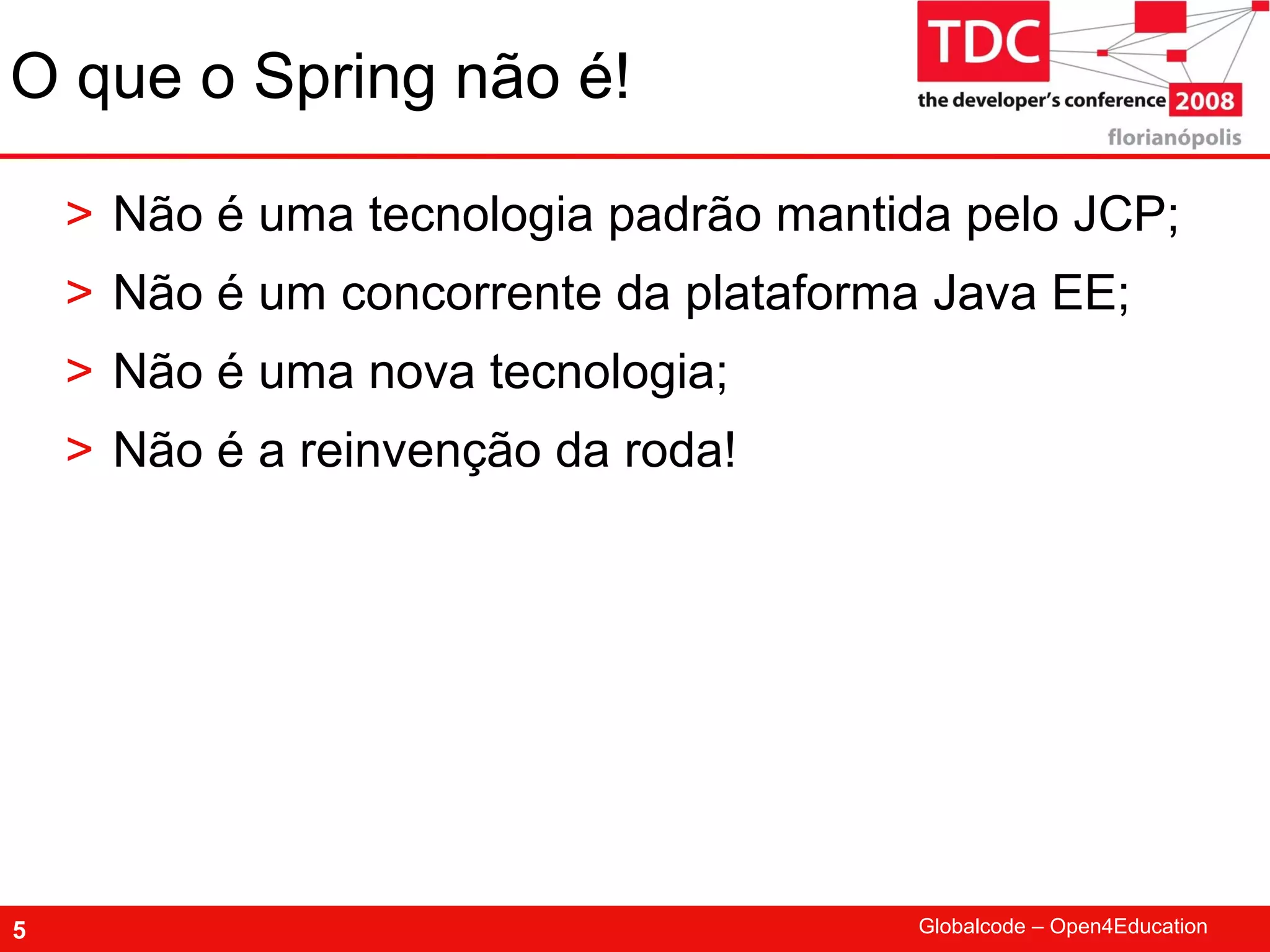 TDC 2008 Spring Framework