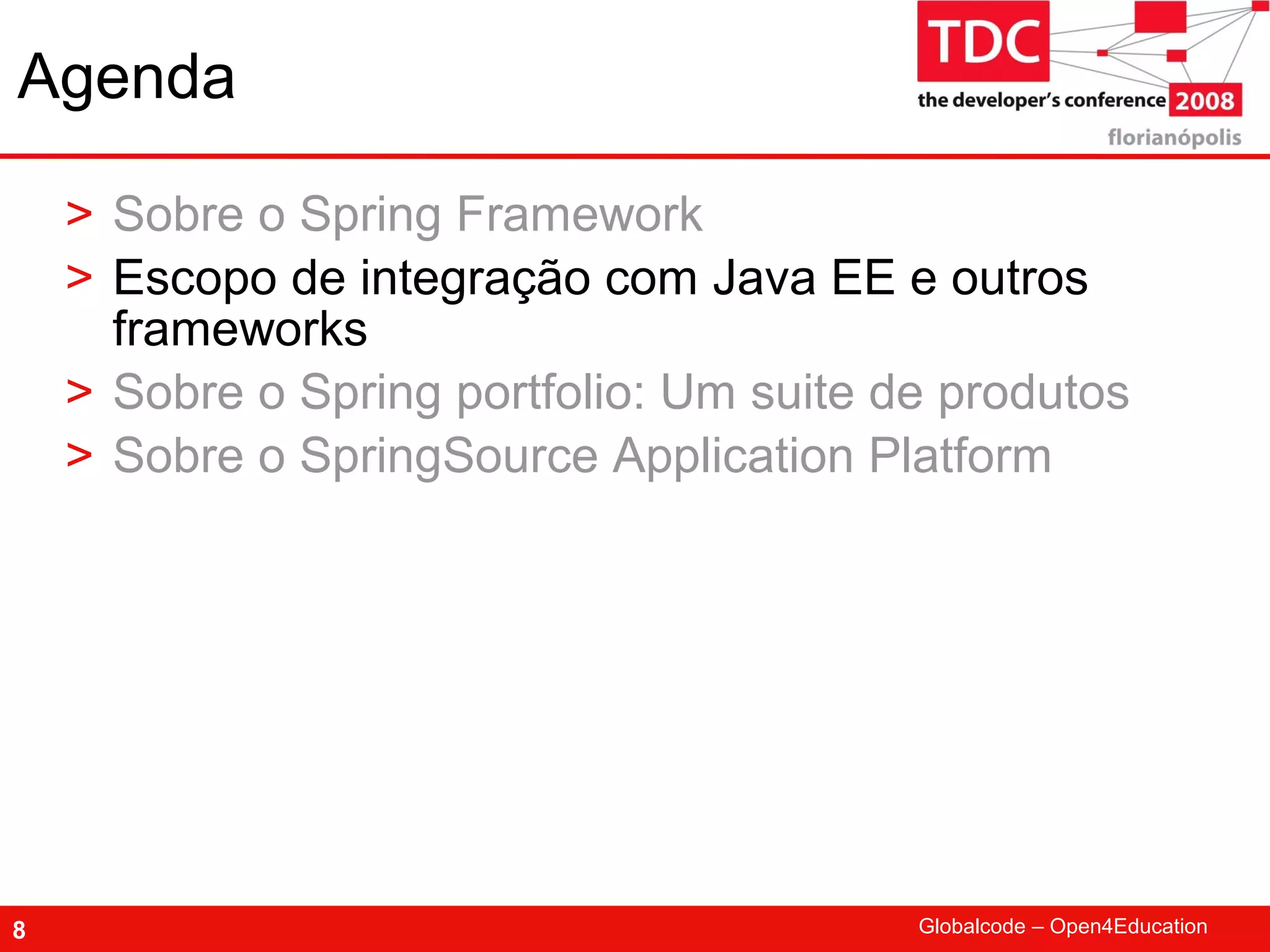 TDC 2008 Spring Framework