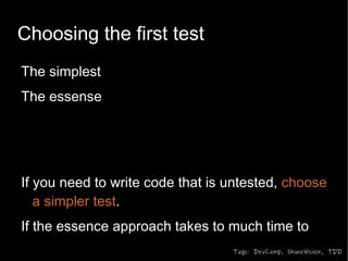 Tests are your  first users 