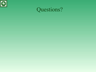 Questions? 