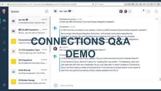 CONNECTIONS Q&A
DEMO
 