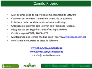 Camilo RibeiroMais de cinco anos de experiência em Engenharia de Software
