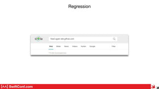 SwiftConf.com
Regression
 