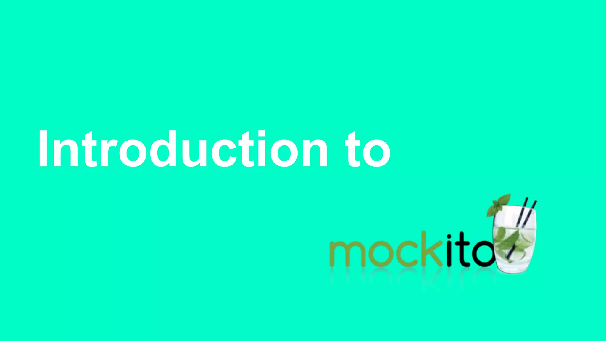 Introduction to
 