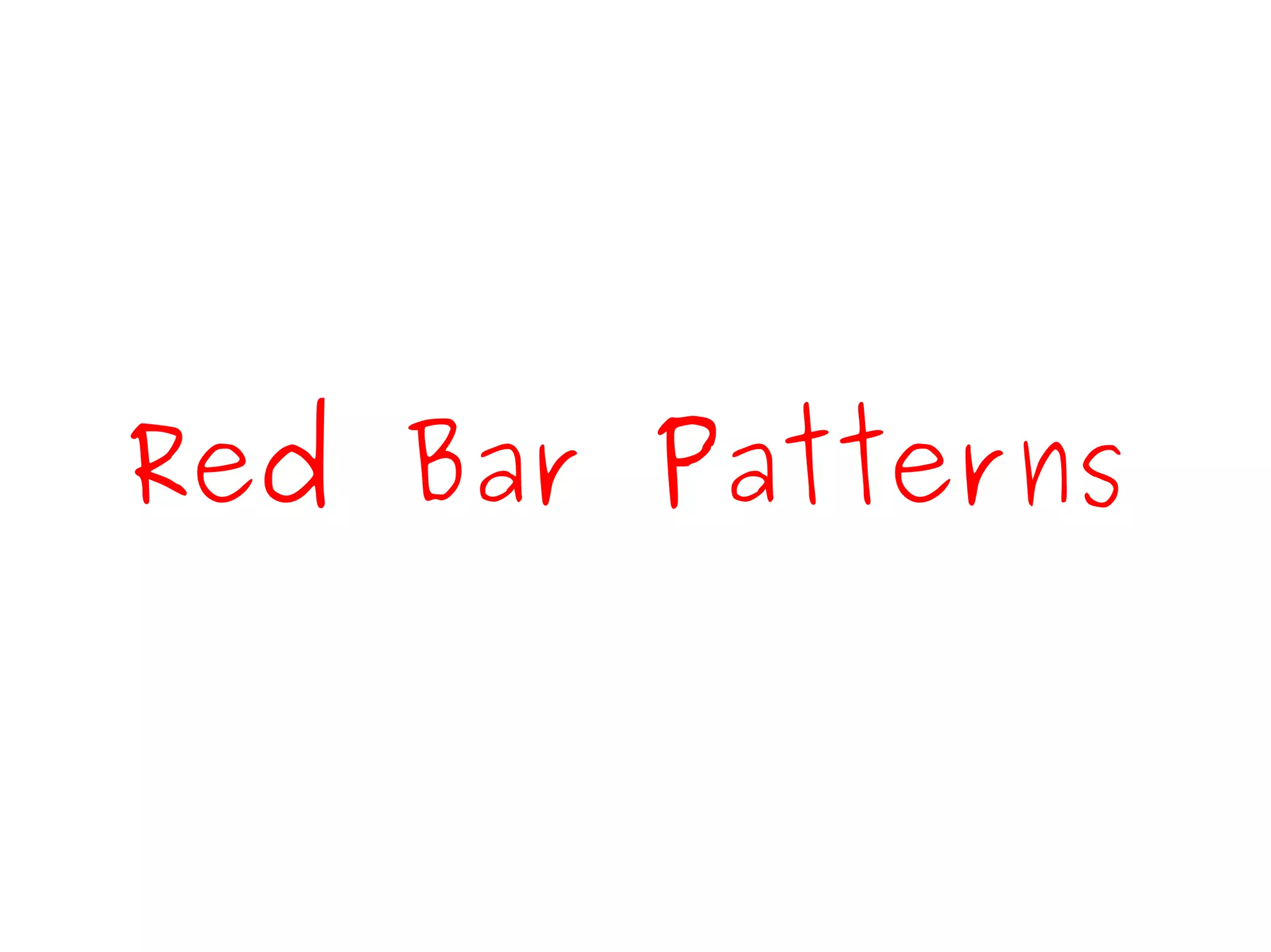 Red Bar Patterns 
 