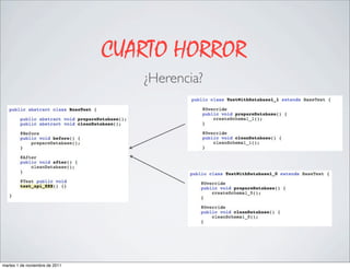 CUARTO HORROR
                                   ¿Herencia?




martes 1 de noviembre de 2011
 