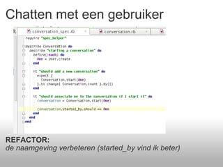 Chatten met een gebruiker REFACTOR: de naamgeving verbeteren (started_by vind ik beter) 