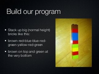 TDD and Refactoring with LEGO at Agile2013 Slide 40