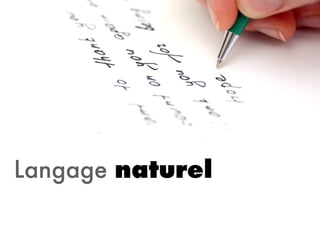 Langage naturel
 