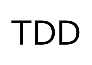 Kent Beck wrote:

TDDは分析技法および設
計技法であり、実際には
開発のすべてのアクティ
ビティを構造化するため
   の技法である。

 テスト駆動開発入門
    p199
 