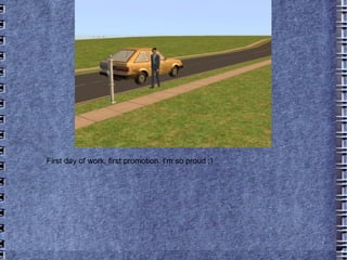 First day of work, first promotion. I'm so proud ;) 