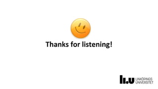 Thanks for listening!
 