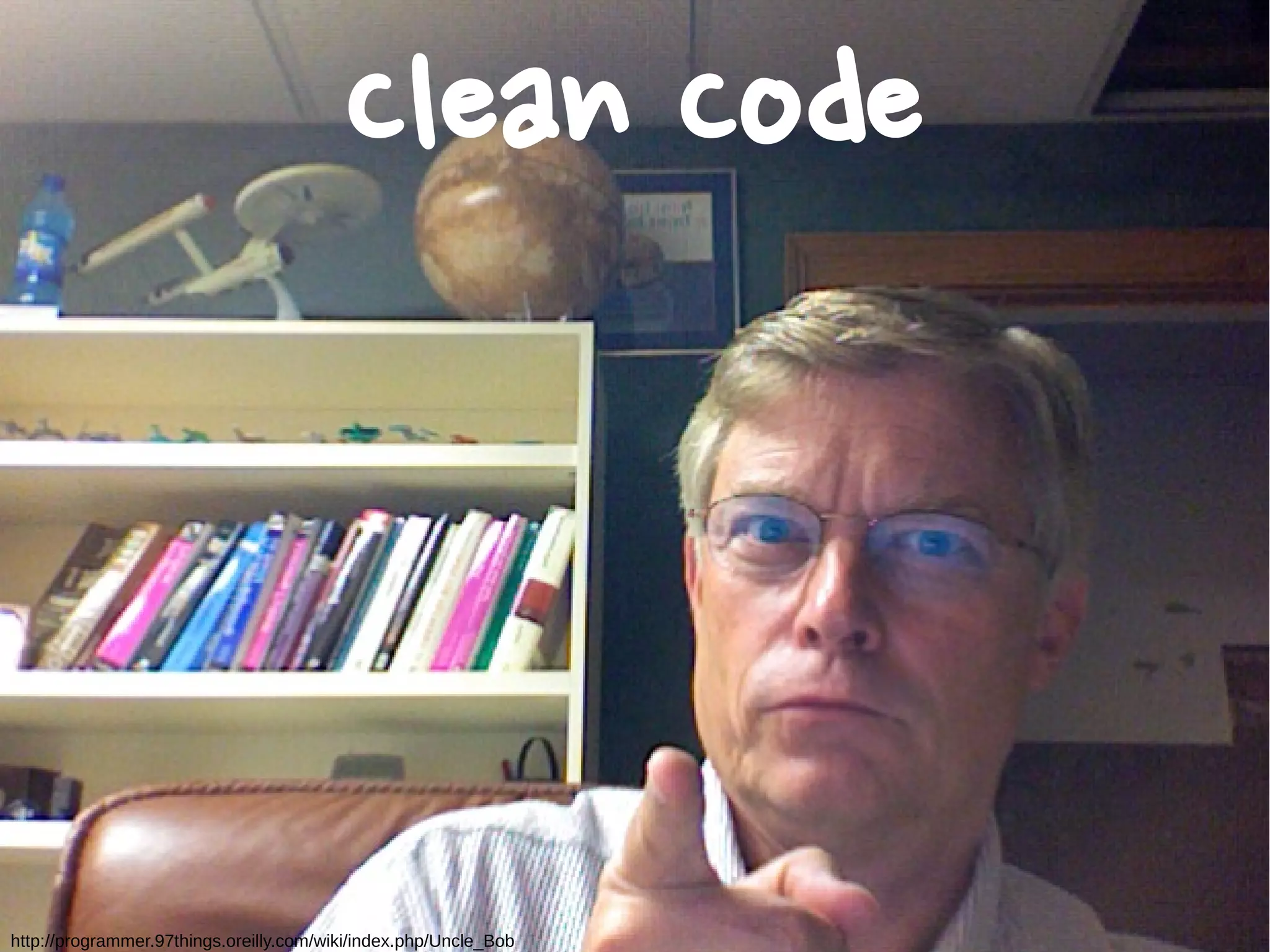 Clean Code
http://programmer.97things.oreilly.com/wiki/index.php/Uncle_Bob
 