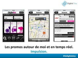 Les promos autour de moi et en temps réel. Impulsion.#tddigitalday