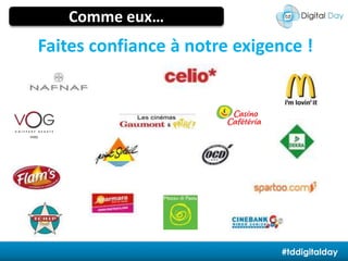 La traçabilité du consommateurComme eux…Faites confiance à notre exigence !#tddigitalday