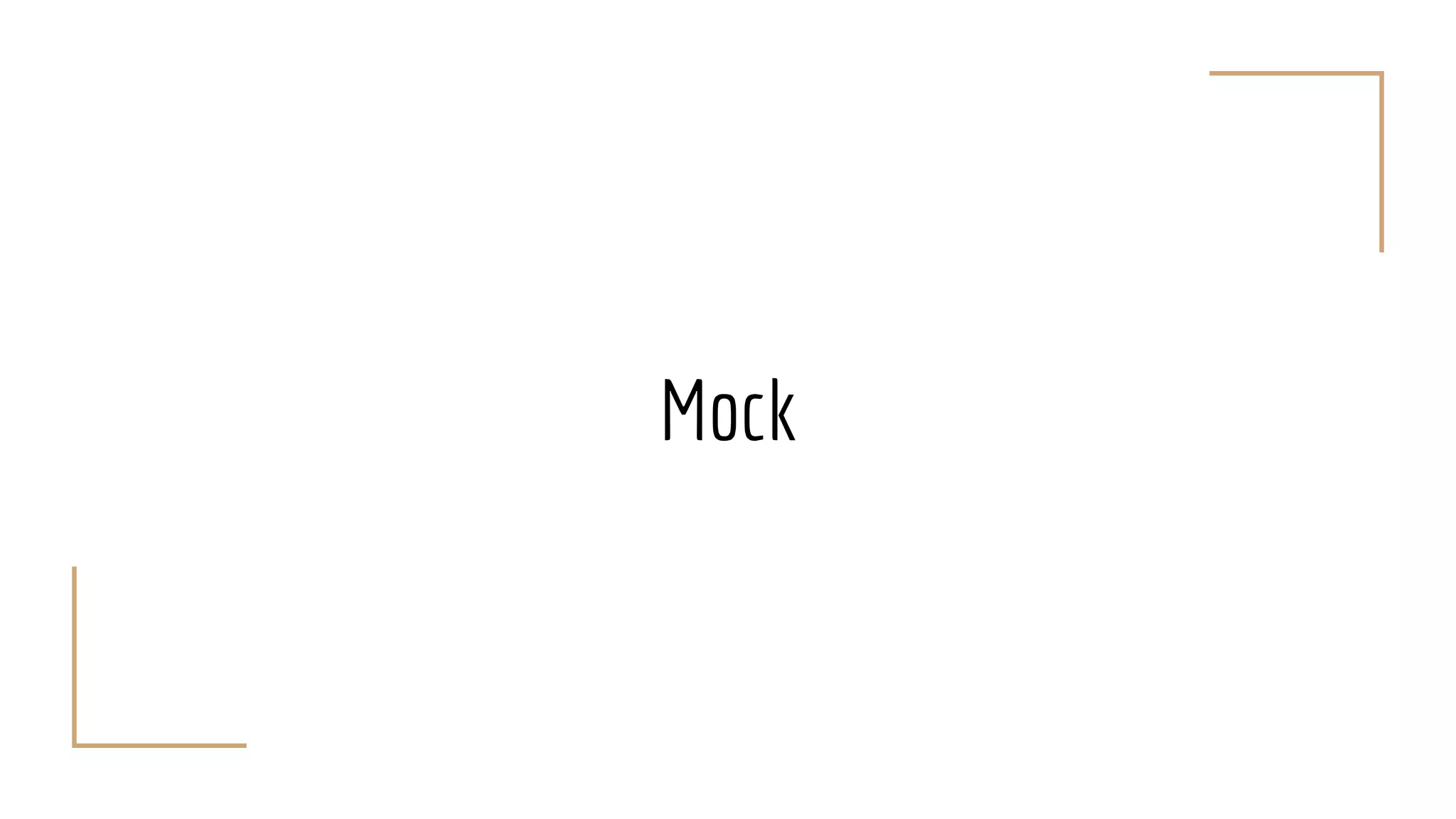 Mock
 