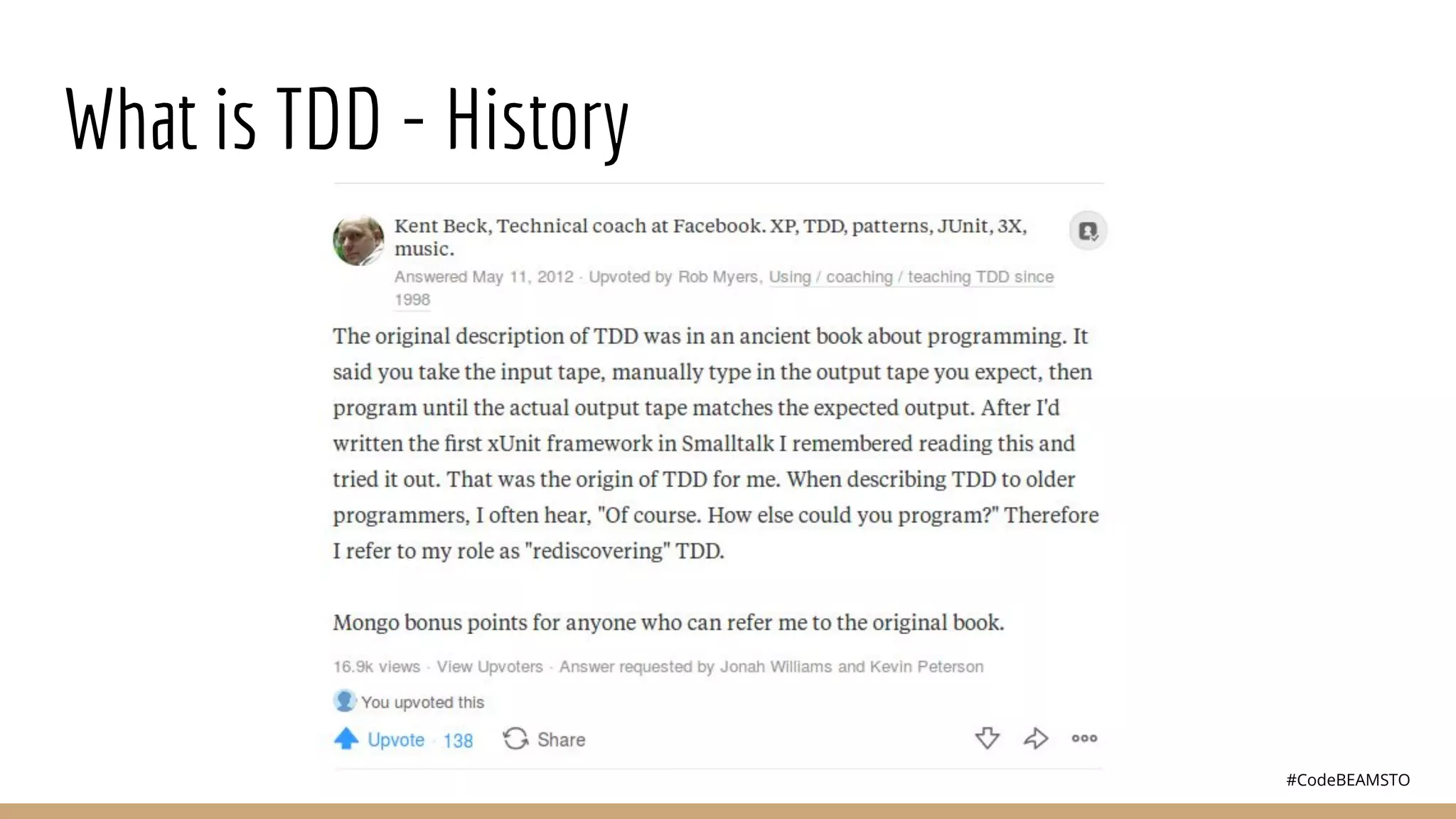 #CodeBEAMSTO
What is TDD - History
 