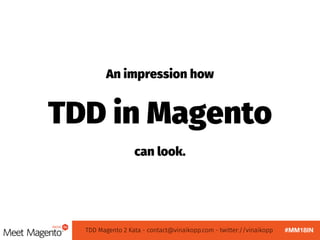 Magento 2 TDD Code Kata | PDF