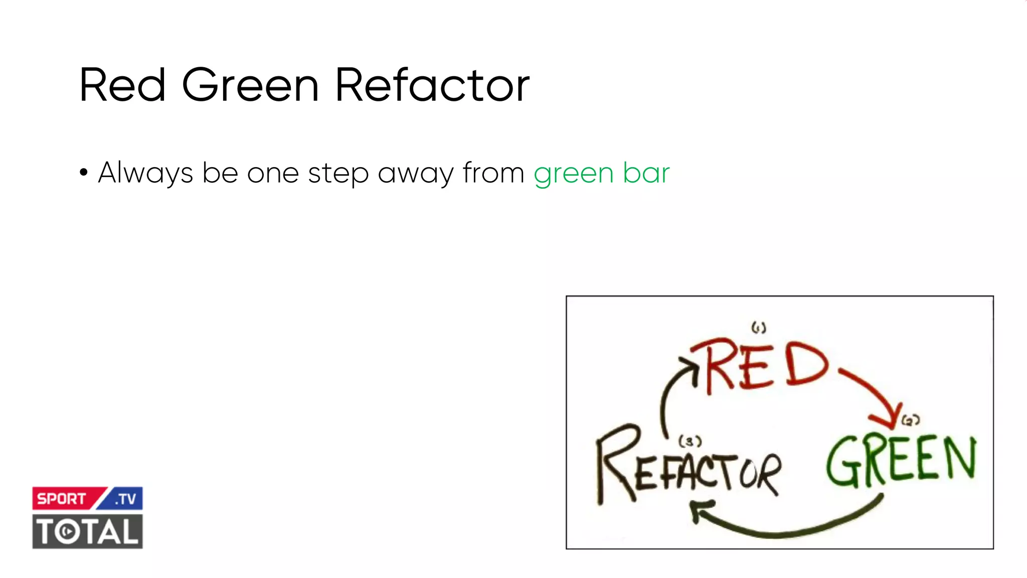 @PreusslerBerlin
Red Green Refactor
• Always be one step away from green bar
 