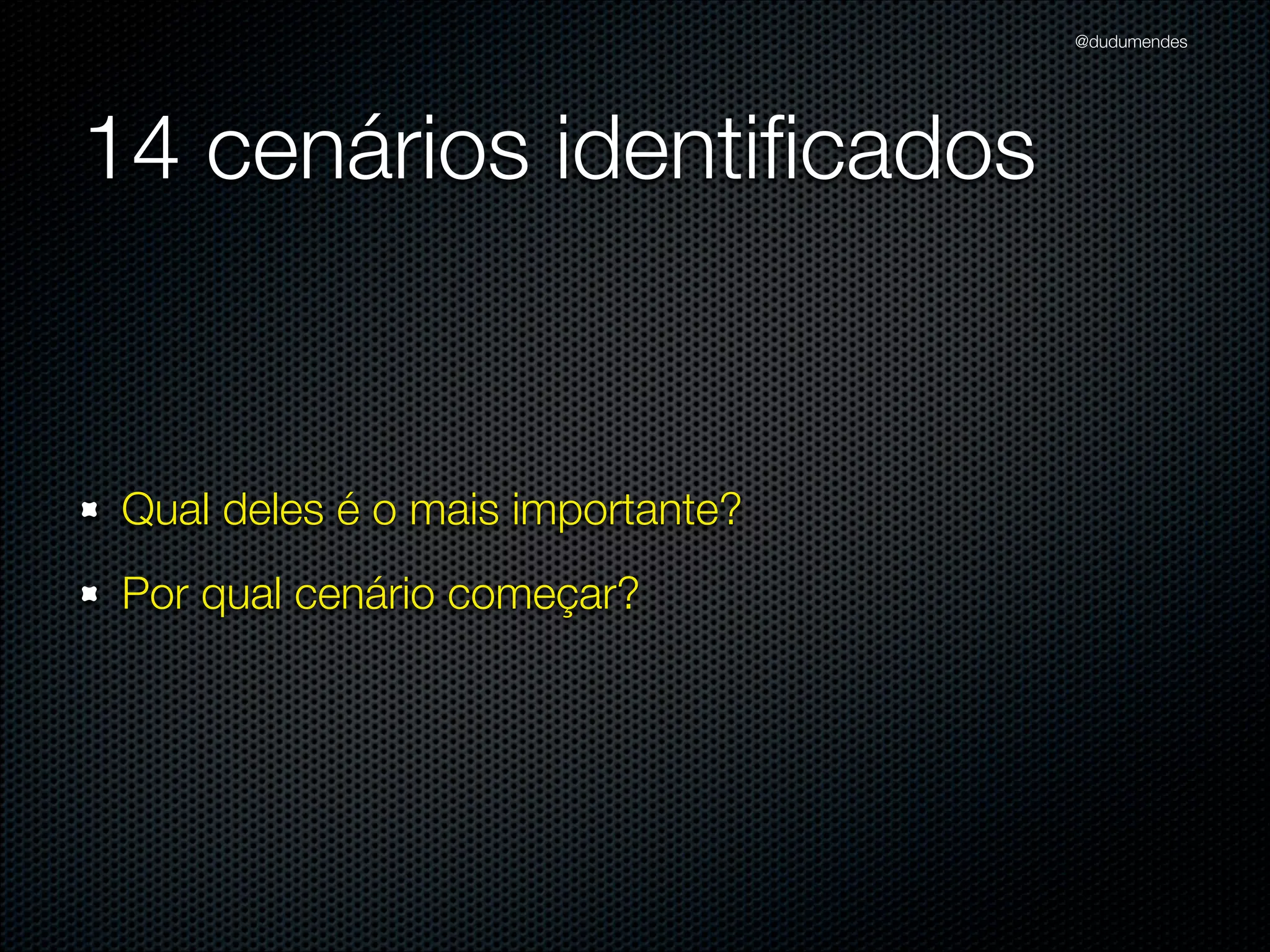 @dudumendes

método as_null_object
Informa ao double para responder somente às
mensagens conﬁguradas nas expectativas
as outras são ignoradas
baseado no padrão Null Object

 