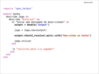 @dudumendes

Jogo Senha
Uma contra-senha é avaliada através dos
seguintes sinais e regras:
+ : um sinal de “positivo” é apresentado para
cada valor correto na posição correta
- : um único sinal de “negativo” é apresentado
para cada valor correto na posição errada
!

Precedência dos sinais: + > -

 