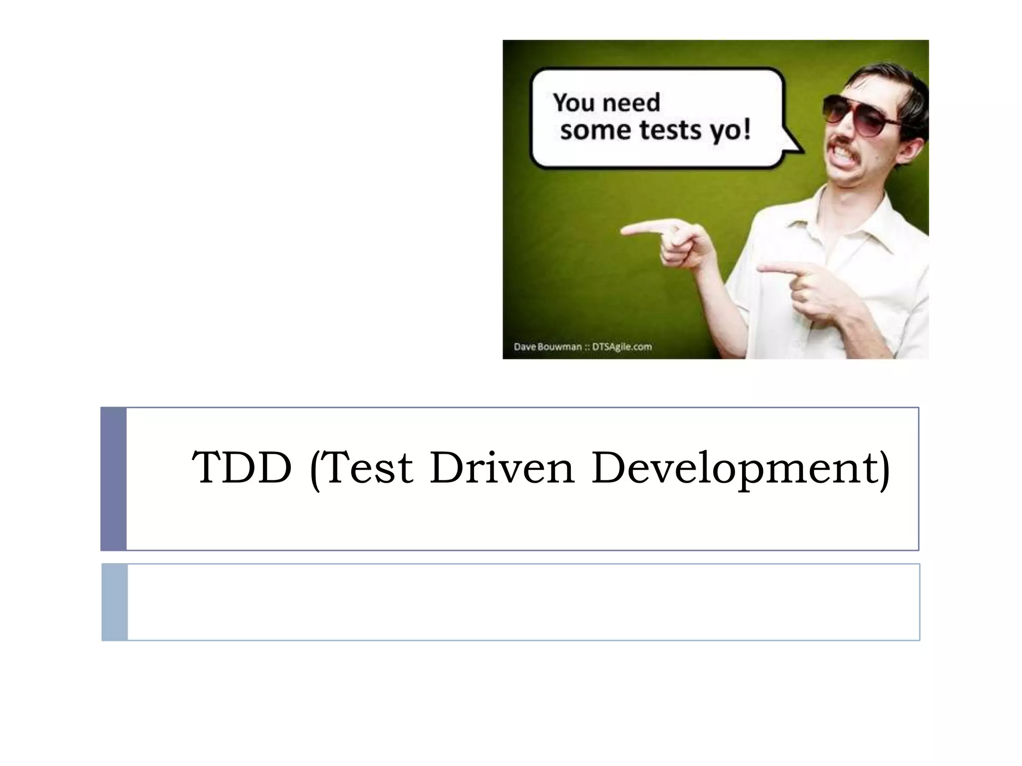 TDD (TestDrivenDevelopment)