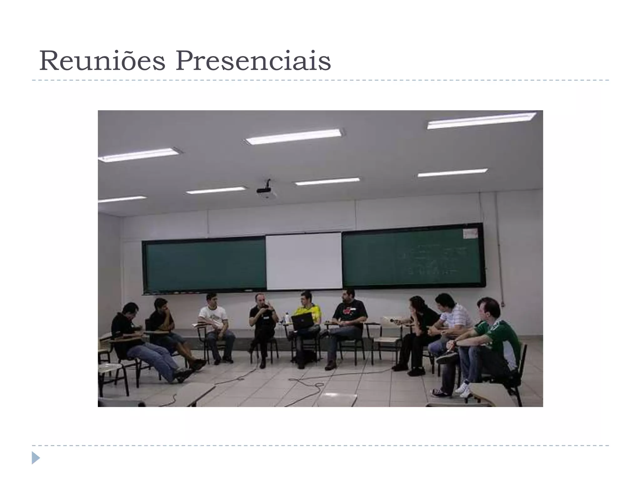 Reuniões Presenciais