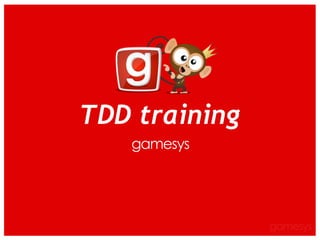 §TDD training
 